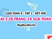 Bài 1.20 SGK Toán 8 tập 1 Kết nối tri thức